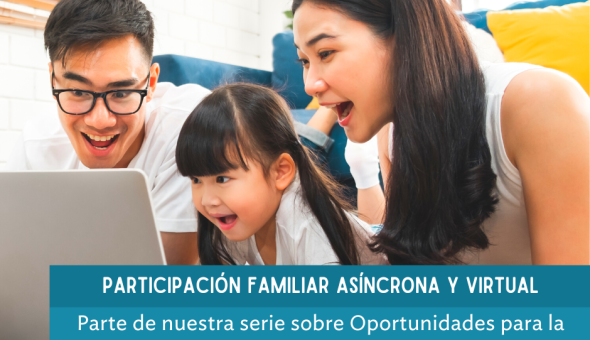asynchronous_virtual_family_engagement_spanish